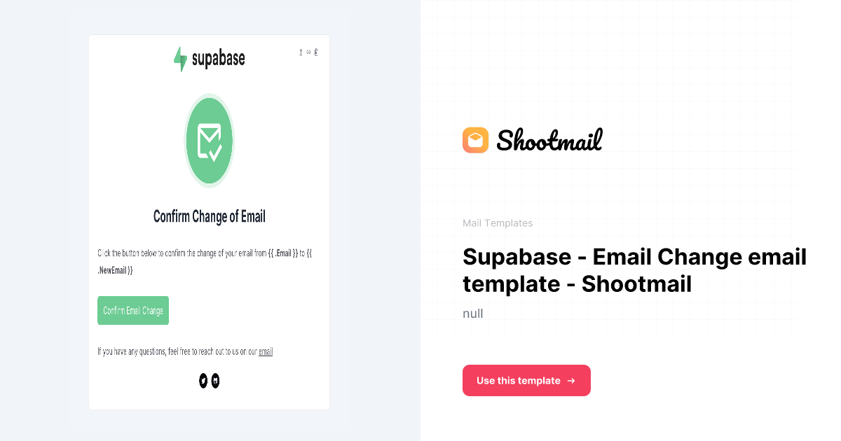 Supabase Email Change email template Shootmail